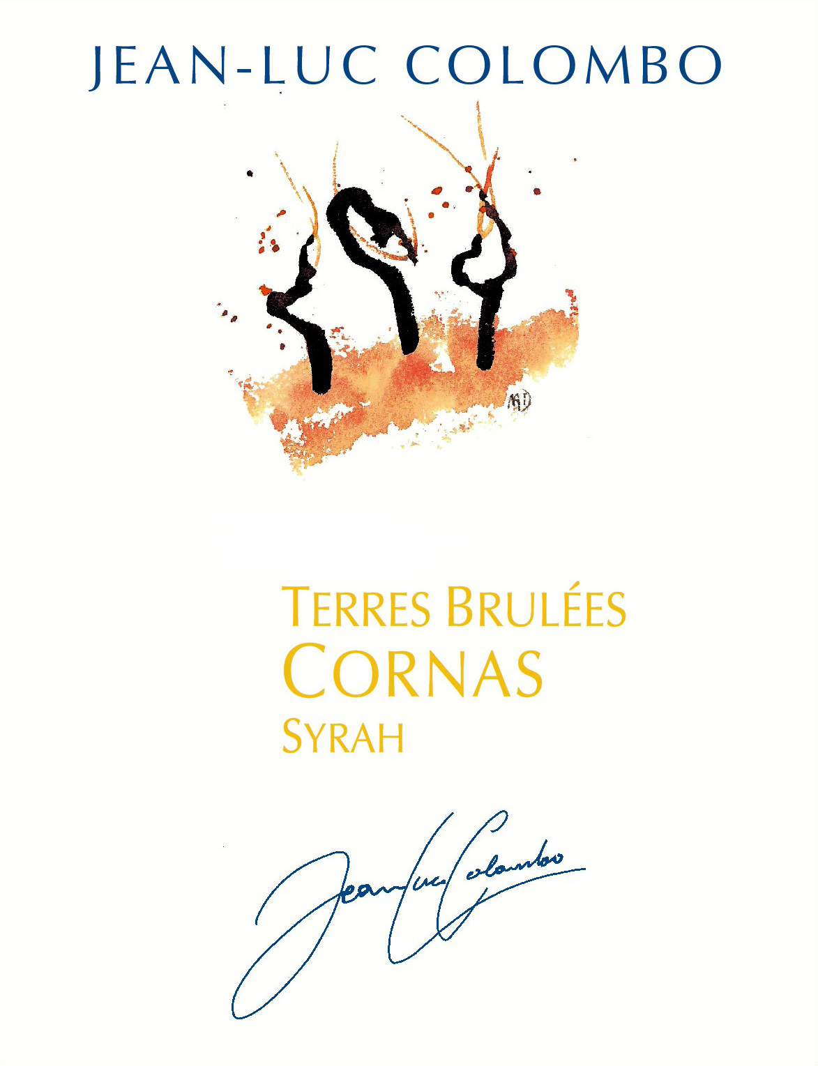 Jean-Luc Colombo Cornas Les Terres Brulees