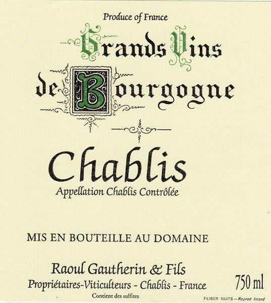 Raoul Gautherin & Fils Chablis Chardonnay