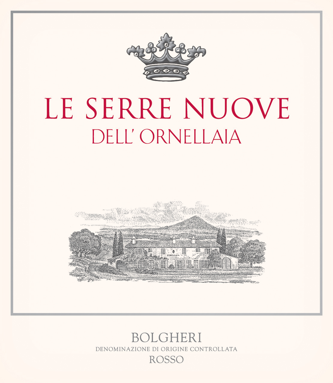 Le Serre Nuove dell'Ornellaia