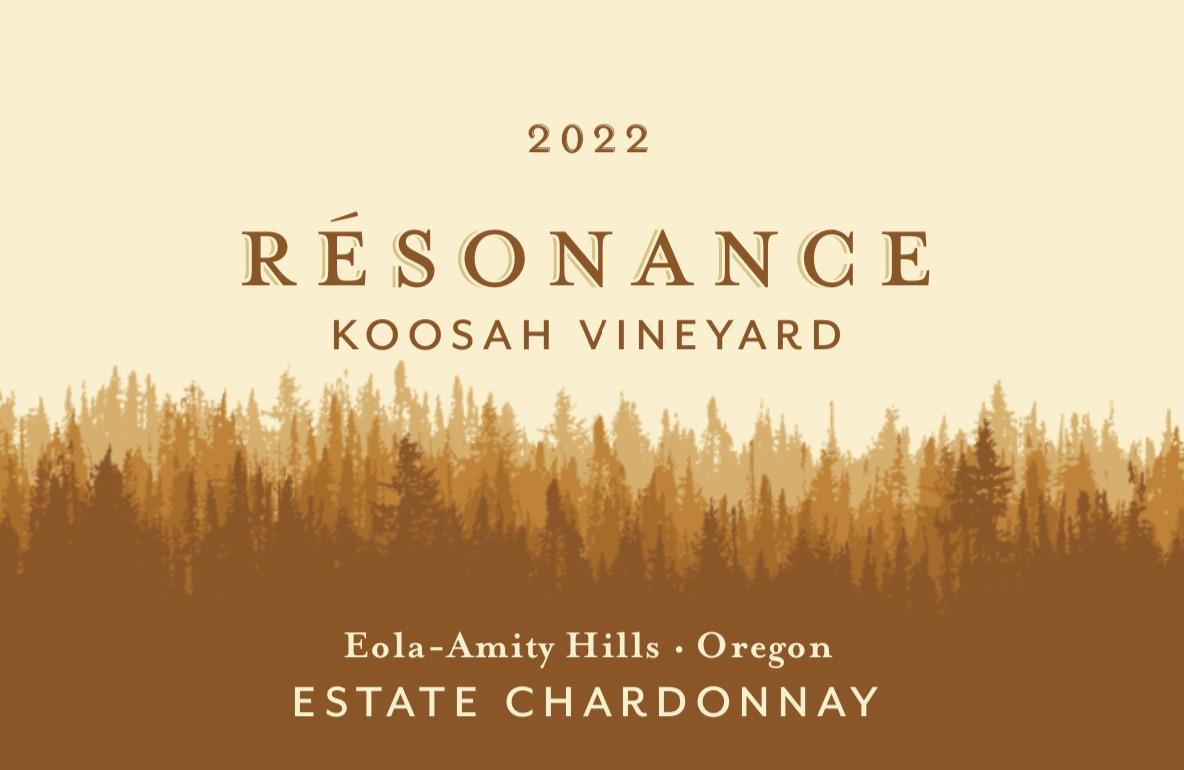 Résonance Chardonnay Koosah Vineyard Estate Eola-Amity Hills