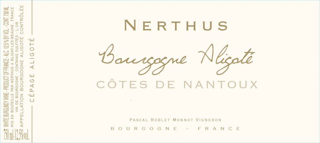 Domaine Roblet Monnot Bourgogne Aligoté Nerthus Côte De Nantoux