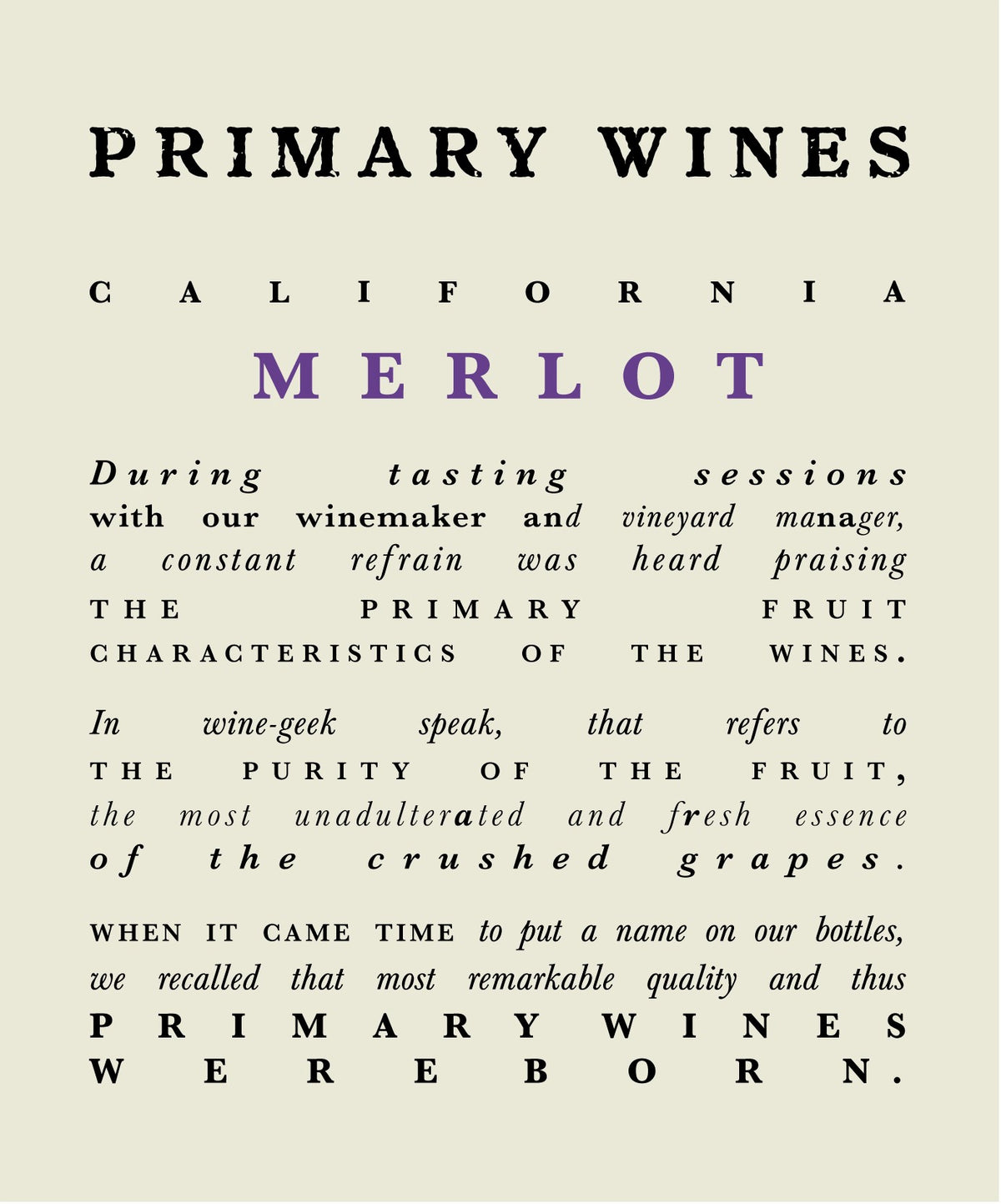 Primary Wines Merlot