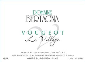 Domaine Bertagna Vougeot Le Village Blanc