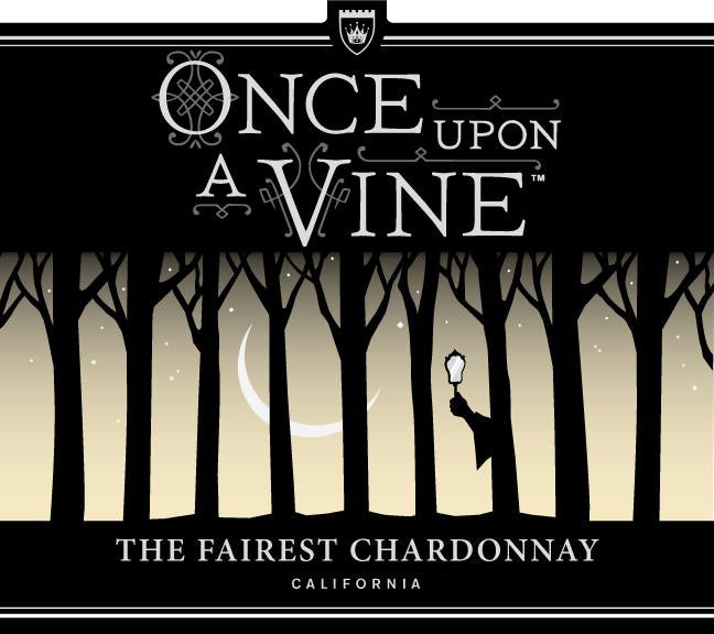 Once Upon A Vine The Fairest Chardonnay