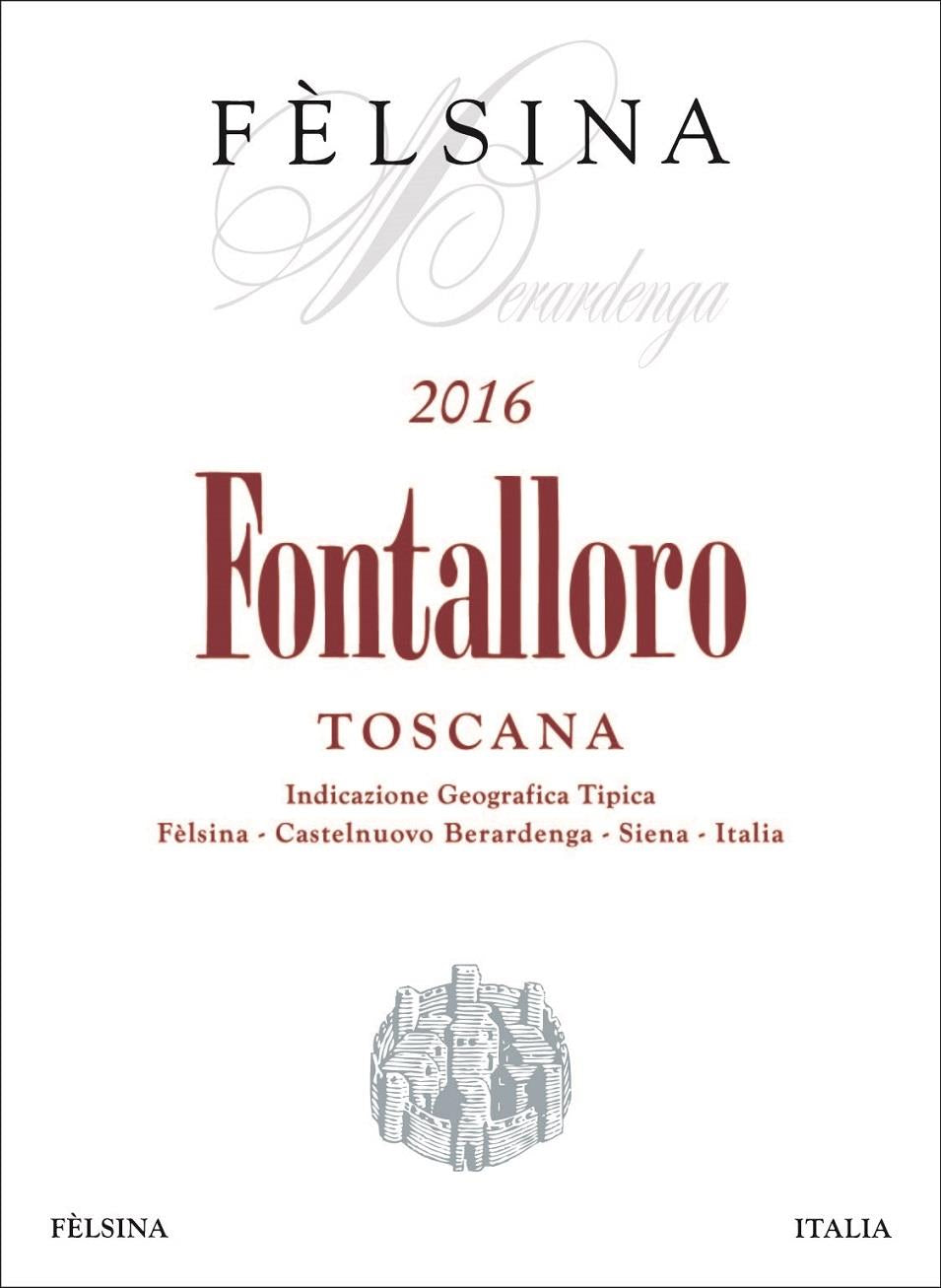 Fèlsina Fontalloro Toscana