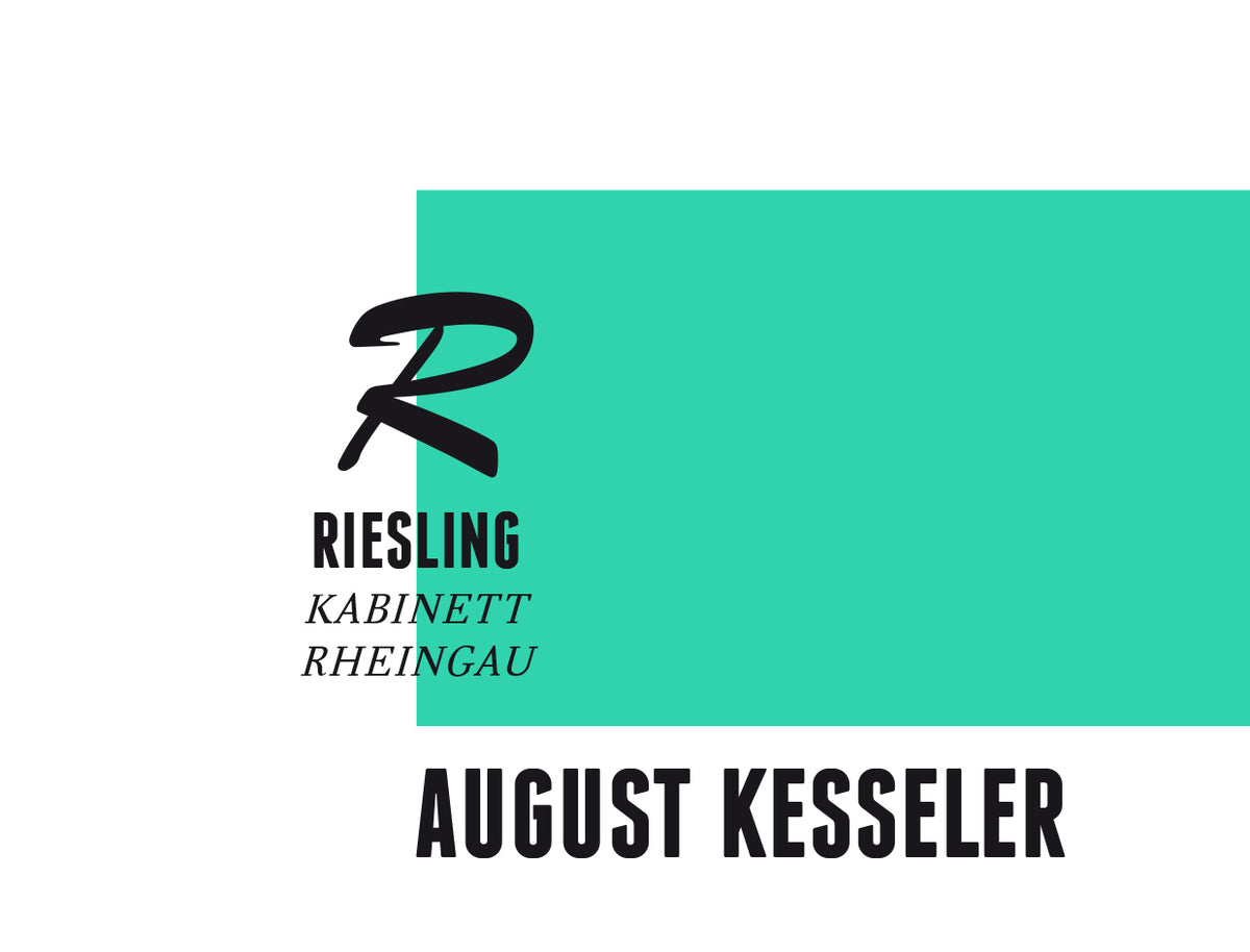 August Kesseler Riesling R Kabinett