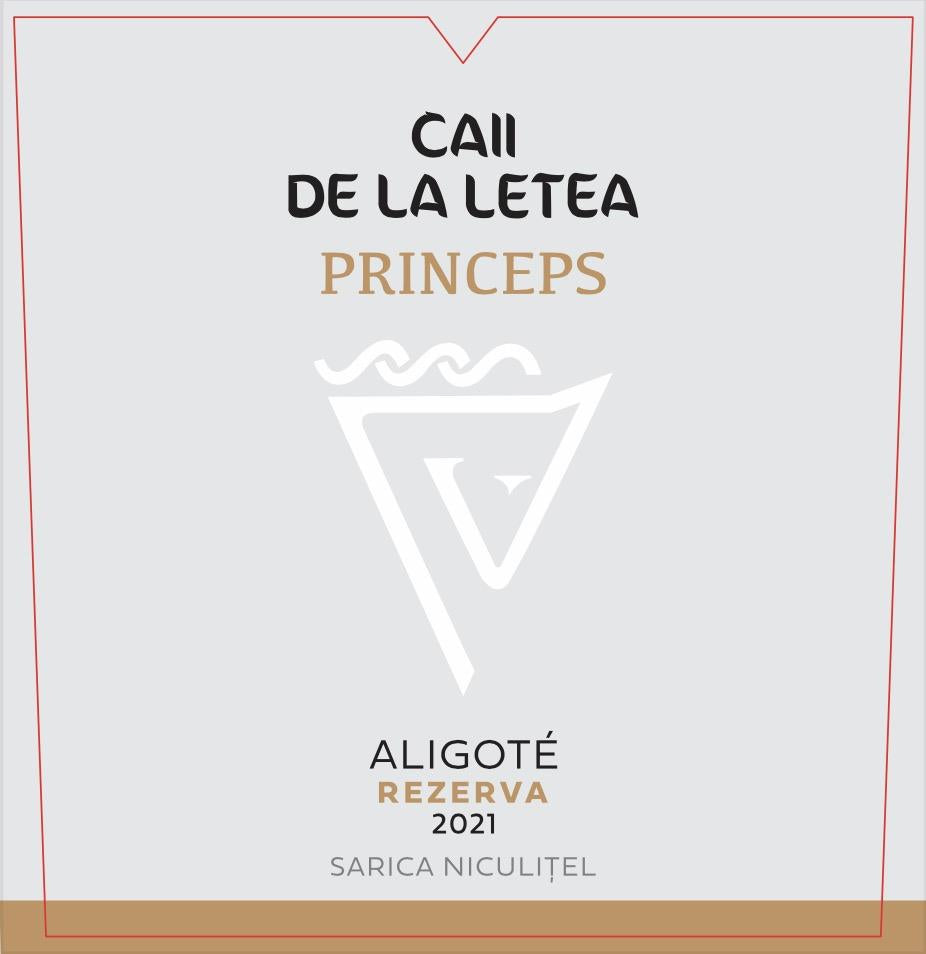 Caii De La Letea Sarica Niculitel Aligoté Princeps Aligoté Rezerva