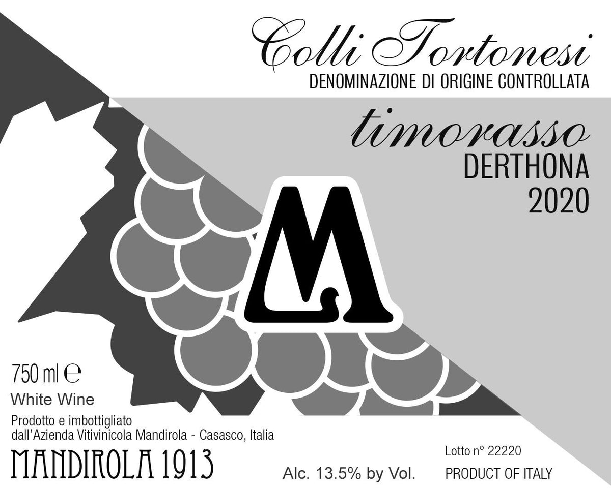 Mandirola 1913 Colli Tortonesi Timorasso Derthona