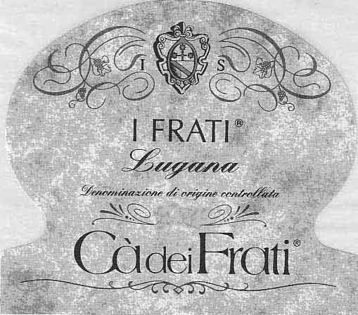 Ca dei Frati I Frati Lugana