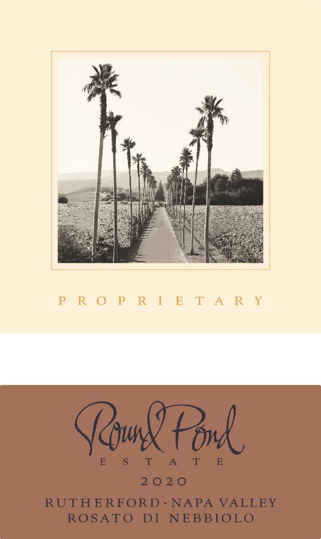 Round Pond Rosato Di Nebbiolo Proprietary Rutherford