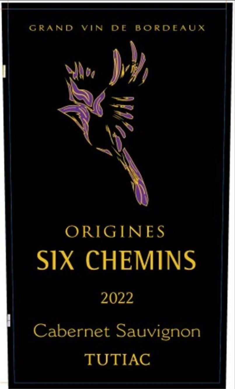 Tutiac Blaye Côtes de Bordeaux Cabernet Sauvignon Origines Six Chemins