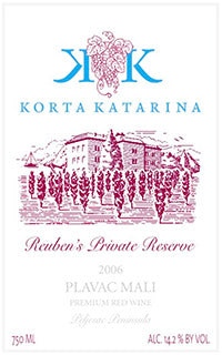 Korta Katarina Winery Peljesac Peninsula Reuben's Private Reserve