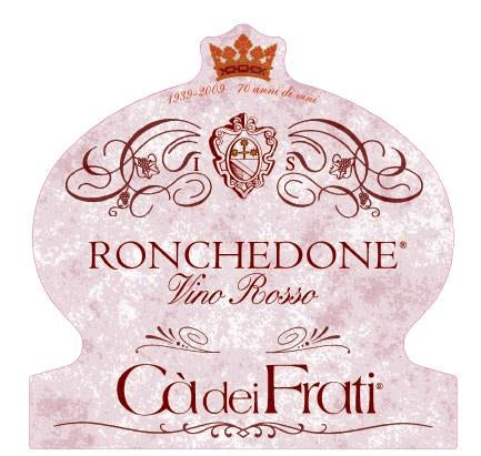 Ca dei Frati Ronchedone Vino Rosso