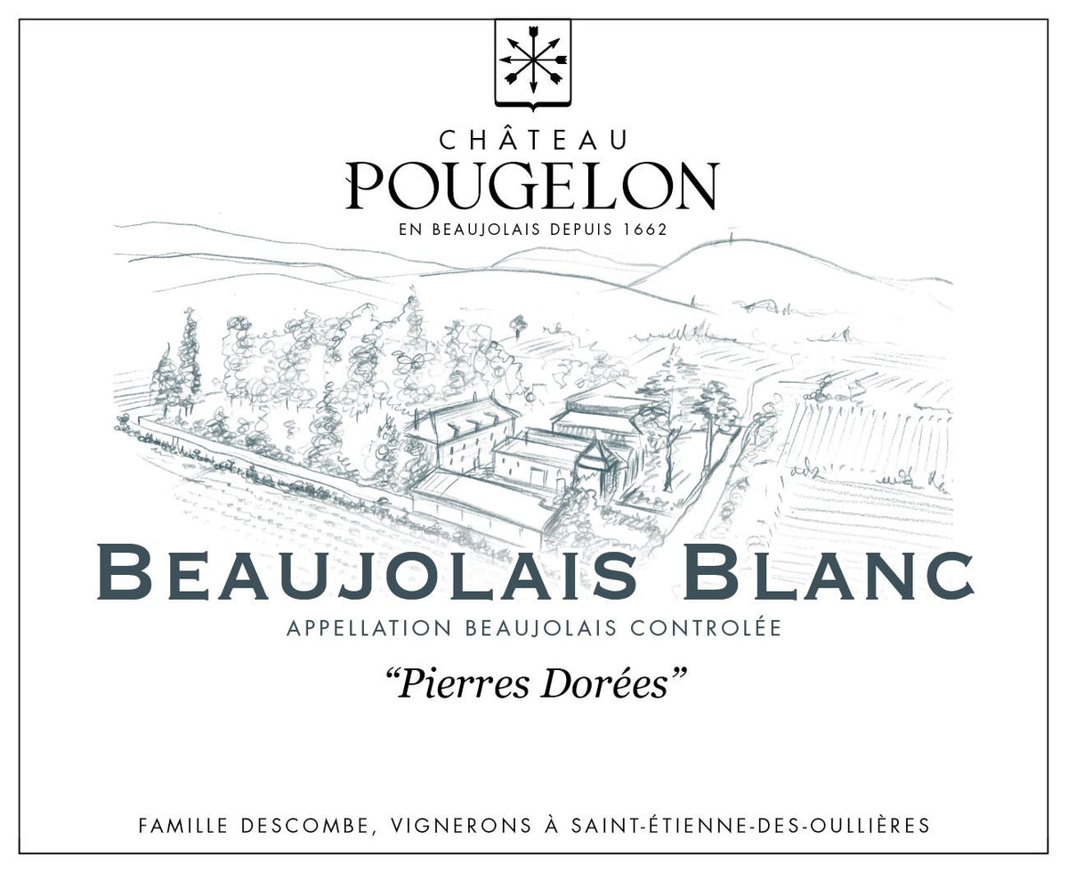 Château Pougelon Beaujolais Blanc Pierres Dorees