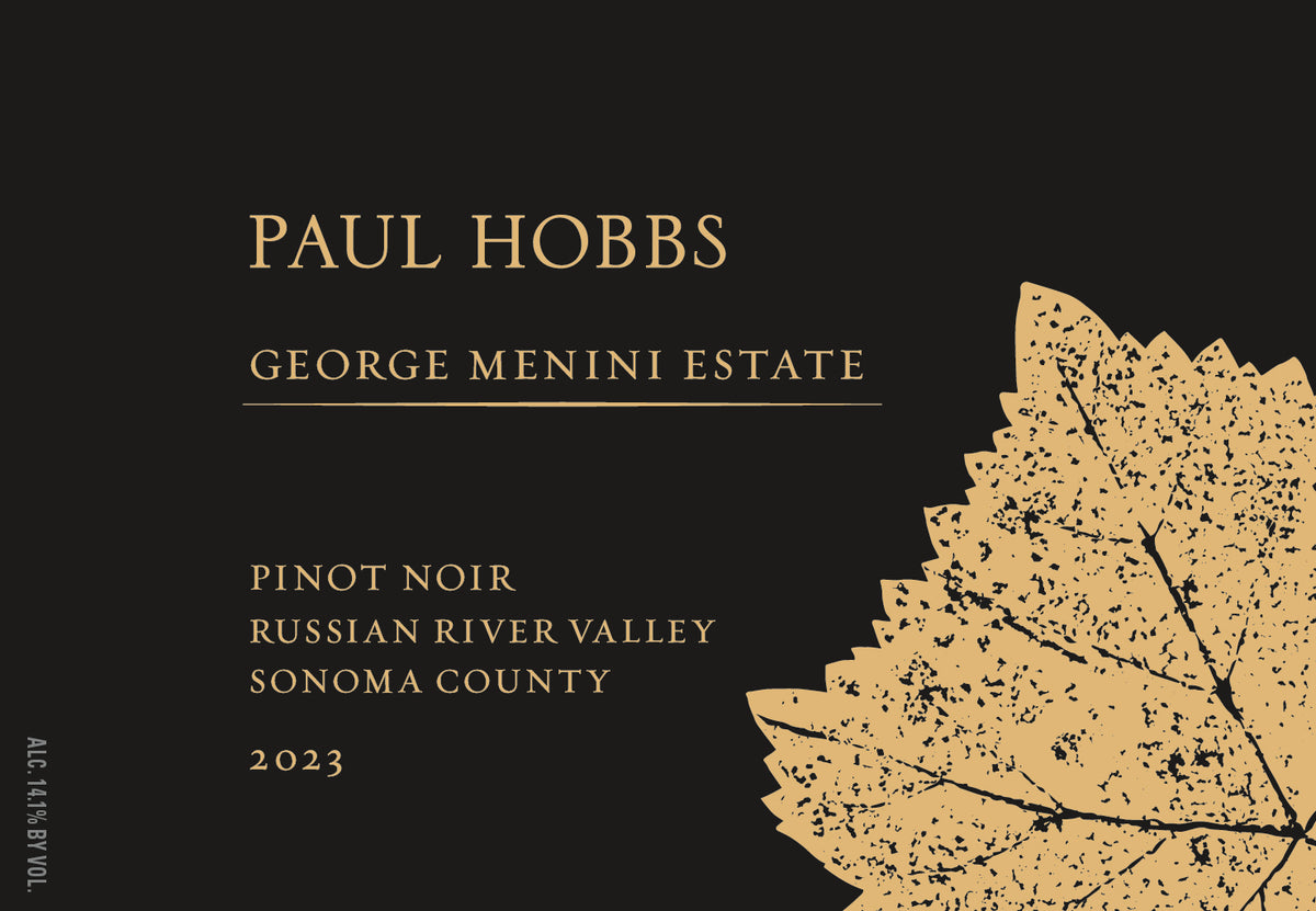 Paul Hobbs Pinot Noir George Menini Estate Russian River Valley
