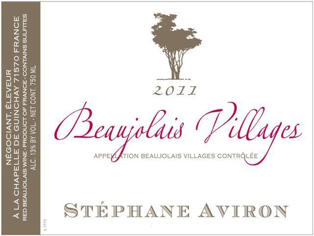 Stephane Aviron Beaujolais Villages